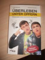 Überleben unter Opfern - Die Aussenseiter erklären, wie du durchs Leben kommst