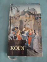 Hässlin, Johann Jakob (Hrsg.): Köln. Die