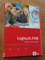 Logbuch.FHR. Auf dem Weg zur Fachhochschule. Deutsch und Kommunikation. Schülerband