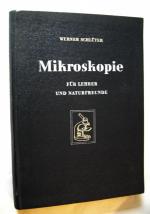 Mikroskopie für Lehrer und Naturfreunde