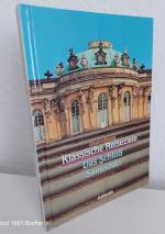 Klassische Reiseziele Deutschland ~ Das Schloss Sanssouci