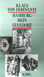 Dohnanyi, Klaus v.: Hamburg- mein Stando