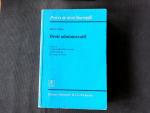 Droit administratif. Volume III, L'Organisation des activite?s administratives ; Les biens de l'Etat.