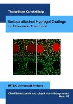 Surface-attached Hydrogel Coatings for Glaucoma Treatment. (Mikrosystemtechnik)