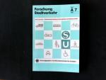 Aufbereitung von Ergebnissen der Stadtverkehrsforschung.  Zusammenfassende Auswertung von Forschungsarbeiten zum Radverkehr in der Stadt. Reihe Auswertungen ; H. A 7 Reihe Auswertungen - Zusammenfassende Auswertung von Forschungsarbeiten zum Radverkehr in der Stadt