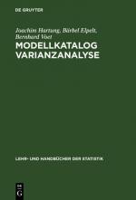 Modellkatalog Varianzanalyse. (Lehr- und Handbücher der Statistik).