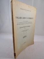 Vocabularium sumericum ad textus archaicos. VDL: historicos et alios quosdam, qui administrationem templorum potissimum et palatiorum principum Spectant. Ad usum privatum auditorium.