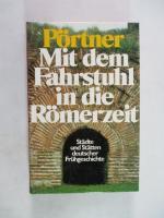 Rudolf Pörtner: Mit dem Fahrstuhl in die