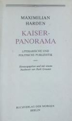 KAISER PANORAMA. LITERARISCHE UND POLITISCHE PUBLIZISTIK