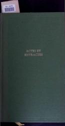 Actes et entractes. En collaboration avec Bernard Sizaire et Stephen Wendt.