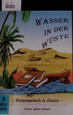 Schmitt, Georg Adam: Wasser in der Wüste