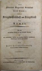 Fünf Bücher über Kriegswissenschaft und Kriegskunst der Römer.