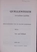 QUELLENTEXTE zur Aachener Geschichte. Heft II Vor- und Frühzeit