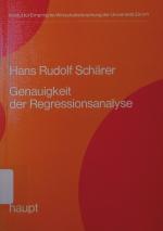 Genauigkeit der Regressionsanalyse. Betrachtungen zur numerischen Signifikanz der geschätzten Koeffizienten im klassischen Modell der multiplen linearen Regression.