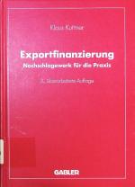Klaus Kuttner: Exportfinanzierung. Nachs