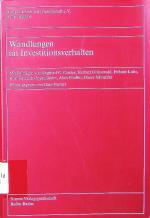 Wandlungen im Investitionsverhalten.