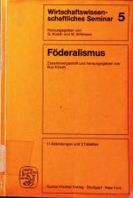 Guy Kirsch: Föderalismus. mit 3 Tab..