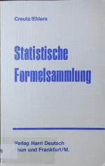 Gerhard Creutz: Statistische Formelsamml