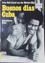 Buenos dias Cuba. Reiseführer Kuba.