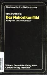 Der Nahostkonflikt. Analysen und Dokumente.