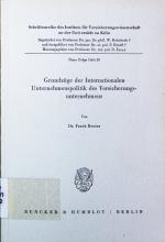 Grundzüge der internationalen Unternehmenspolitik des Versicherungsunternehmens.