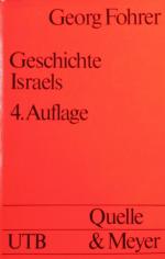 Georg Fohrer: Geschichte Israels. Von de
