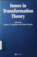 Issues in transformation theory.