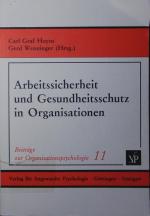 Arbeitssicherheit und Gesundheitsschutz in Organisationen.