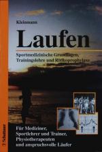 Dieter Kleinmann: Laufen. Sportmedizinis