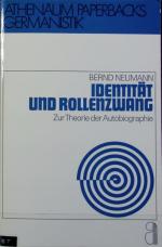 Identität und Rollenzwang : zur Theorie der Autobiographie. Athenäum-Paperbacks.