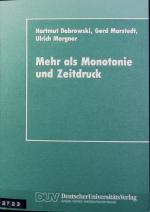 Hartmut Dabrowski: Mehr als Monotonie un