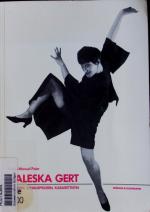 Valeska Gert. Tänzerin, Schauspielerin, Kabarettistin. Eine dokumentarische Biographie.