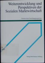 Weiterentwicklung und Perspektiven der sozialen Marktwirtschaft. Umrisse eines Forschungsprogramms der Bertelsmann-Stiftung, der Friedrich- Spee-Stiftung und der Ludwig-Erhard-Stiftung in Zusammenarbeit mit dem Kieler Institut für Weltwirtschaft.