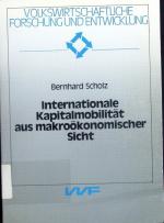 Internationale Kapitalmobilität aus makroökonomischer Sicht.