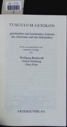 Tusculum-Lexikon griechischer und lateinischer Autoren des Altertums und des Mittelalters.