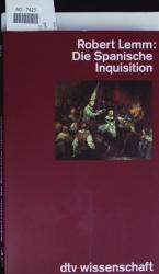 Die Spanische Inquisition.