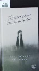 Monterosso mon amour. Een Novelle.