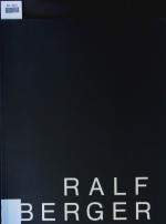 Städtisches Museum Abteiberg: Ralf Berge Städtisches Museum Abteiberg: Ralf Berge