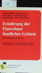 Ernährung der Einwohner ländlicher Gebiete. Eine Erhebung in der Schweiz.