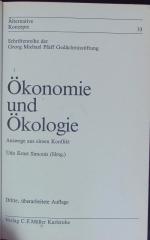 Ökonomie und Ökologie.