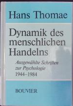 Hans Thomae: Dynamik des menschlichen Ha
