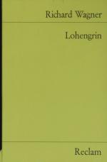 Egon Voss: Lohengrin. Textbuch mit Varia