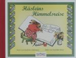 Häsleins Himmelsreise.