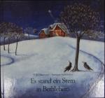 Es stand ein Stern in Bethlehem. Eine We