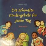 Stephan Sigg: Die schönsten Kindergebete