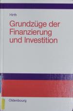 Hans Hirth: Grundzüge der Finanzierung u