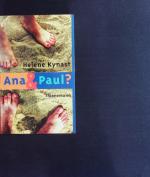 Helene Kynast: Ana & Paul?