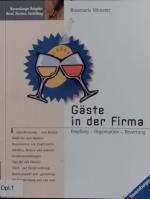 Rosemarie Winterer: Gäste in der Firma. 