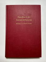 Handbuch der Sowjetverfassung. Bd. 1: Einleitung, Präambel, Art. 1 - 69.