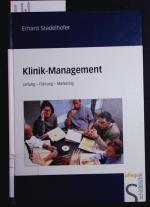 Erhard Stadelhofer: Klinik-Management. L